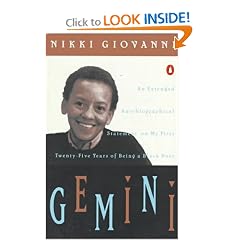 Gemini: An Extended Autobiographical Statement My 1ST 20 5 Years Being Black Poet
