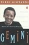 Gemini: An Extended Autobiographical Statement My First Twenty-Five Years of Being Black Poet