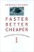 Faster, Better, Cheaper: Low-Cost Innovation in the U.S. Space Program (New Series in...