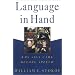 Language in Hand: Why Sign Came Before Speech
