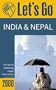 Let's Go 2000: India & Nepal: The World's Bestselling Budget Travel Series (Let's Go India and Nepal)