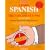 Spanish - Fast and Fun Way