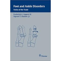 Foot and Ankle Disorders: Tricks of the Trade