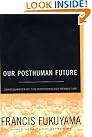 Our Posthuman Future...