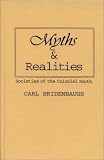Myths and Realities: Societies of the Colonial South (Walter Lynwood Fleming Lectures in Southern History, Louisia)