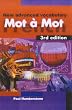 Mot a Mot: New Advanced French Vocabulary