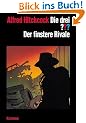 Die drei Fragezeichen und . . . Der finstere Rivale