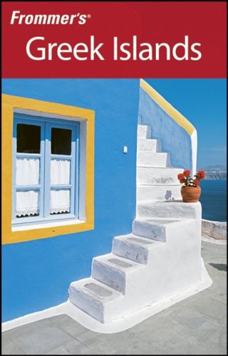 City Travel Guides Discounted  Books : Frommer's Greek Islands (Frommer's Complete)