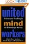 United Mind Workers: Unions and Teaching in the Knowledge Society (Jossey-Bass Education Series)