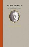 Quotations of Theodore Roosevelt