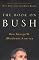 The Book on Bush: How George W. (Mis)leads America