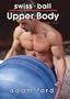 Swiss Ball Upper Body
