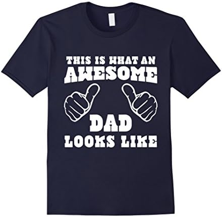 Men's This is What an Awesome DAD Looks Like t shirt 3XL Navy