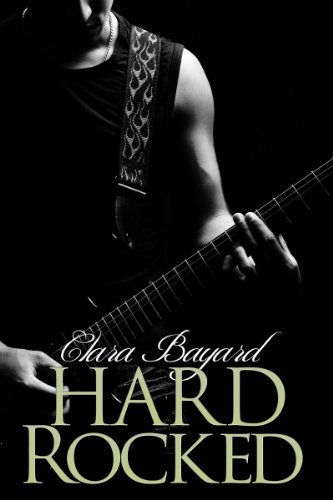 Hard Rocked (BBW Rockstar Romance) by Clara Bayard
