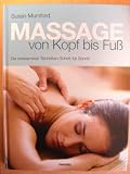 Produkt-Bild: Massagen von Kopf bis Fu&szlig;. Die wirksamsten Techniken Schritt f&uuml;r Schritt.