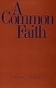 A Common Faith (The Terry Lectures Series)