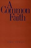 A Common Faith (The Terry Lectures Series)