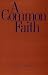 Book A Common Faith (The Terry Lectures Series)