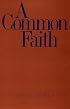 A Common Faith (The Terry Lectures Series)