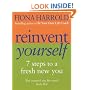Reinvent Yourself: Seven Steps to a New You