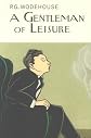 A Gentleman of Leisure