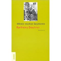 M�rder machen Geschichte: Aphorismen