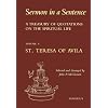 Sermon in a Sentence: A Treasury of Quotations on the Spiritual Life--Volume 4