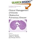 Clinical Management of Chronic Obstructive Pulmonary Disease (Lung Biology in Health and... by  SimiloWski/Whit