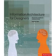 Information Architecture for Designers: A Guide to Structuring Websites for Business Success
