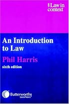 An Introduction to Law (Law in Context)