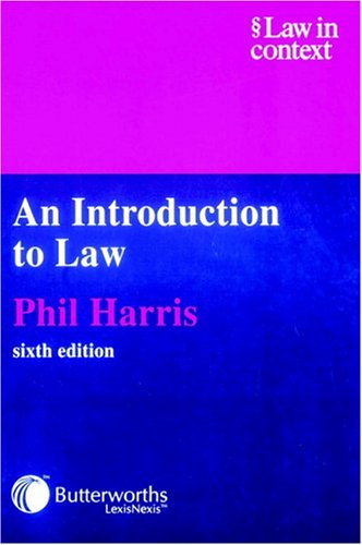 An Introduction to Law (Law in Context)