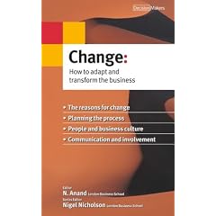 Change: How to Adapt and Transform the Business (Decision Makers)