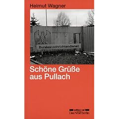 Sch�ne Gr��e aus Pullach. Operationen des BND gegen die DDR (Edition Ost)