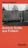 Sch�ne Gr��e aus Pullach. Operationen des BND gegen die DDR (Edition Ost)