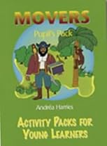 Activity Packs for Young Learners: Movers - Pupil's Pack