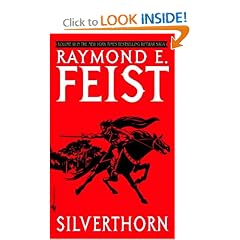 Silverthorn (Riftwar Saga, Volume 3) by Raymond E. Feist