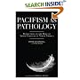 Pacifism as Pathology: Reflections on the Role of Armed Struggle in North America