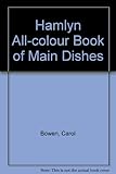 Hamlyn all colour book of main dishes