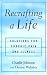 Recrafting a Life: Chronic Illness and Pain