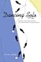 Dancing Solo: Finding Your Own Rhythm in a Performance-Driven World