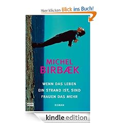 Wenn das Leben ein Strand ist, sind Frauen das Mehr