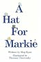 A Hat For Markie