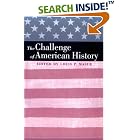 Click here to buy The Challenge of American History by Louis P. Masur.