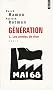 G�n�ration, Tome 1 : Les ann�es de r�ve