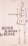Bone by Bone by Bone