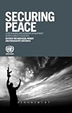 Securing peace : state-building and economic development in post-conflict countries