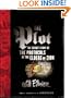 The Plot: The Secret Story of The Protocols of the Elders of Zion