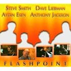Click here to buy Flashpoint by  Steve Smith, Dave Liebman, Eydin Esen, and Anthony Jackson .