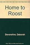 Home to roost and other peckings