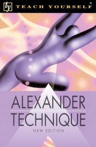 teach yourself alexander technique new edition